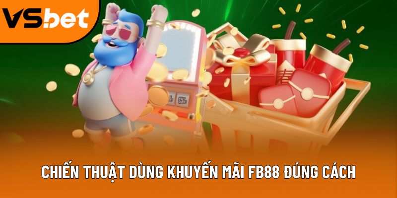 khuyen mai fb88 chien thuat